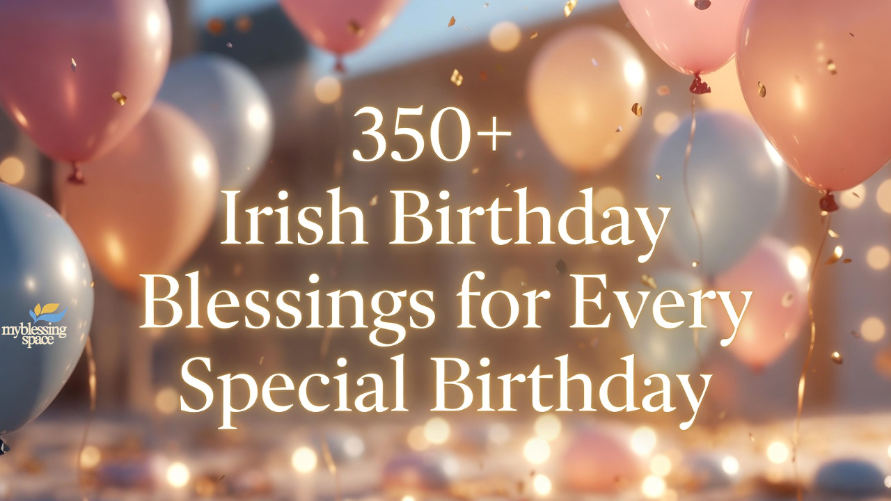 Irish Birthday Blessings