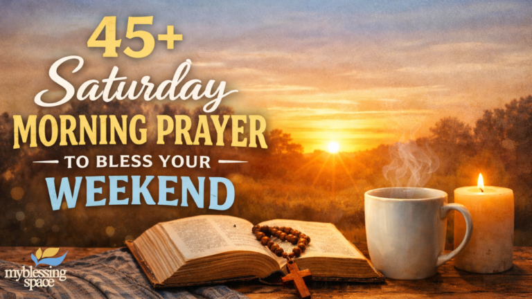 Saturday Morning Prayer