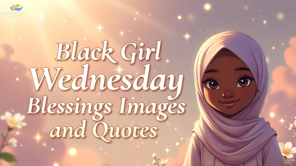 African-American-Wednesday-Blessings