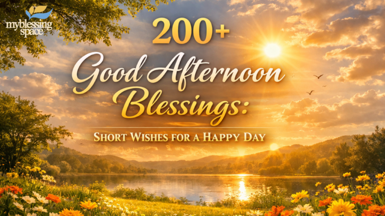 Good Afternoon Blessings