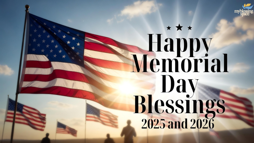 Memorial Day Blessings