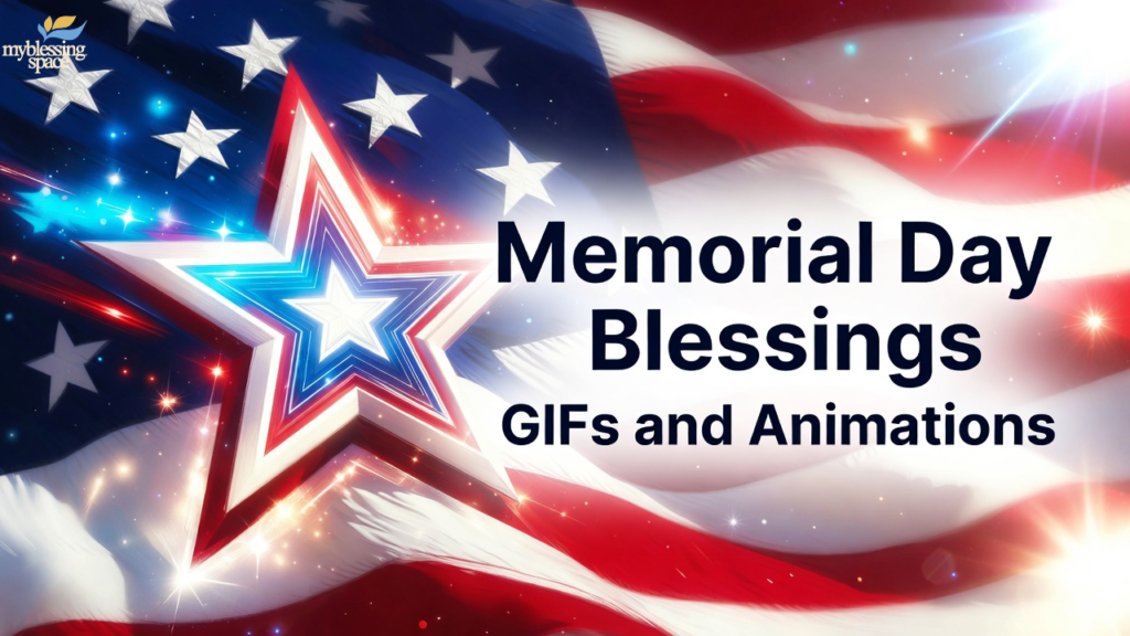 Memorial Day Blessings
