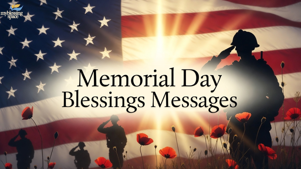 Memorial Day Blessings