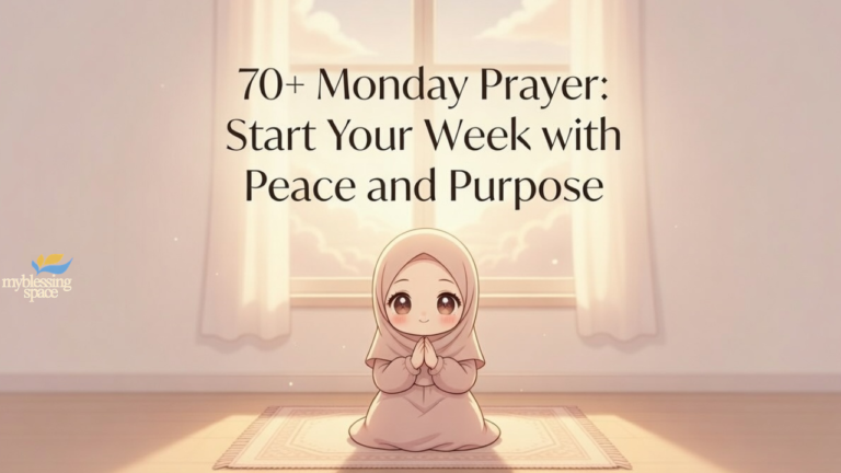 Monday Prayers
