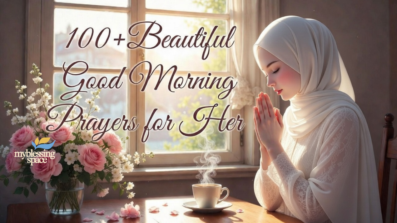 Good Morning Prayers for Her