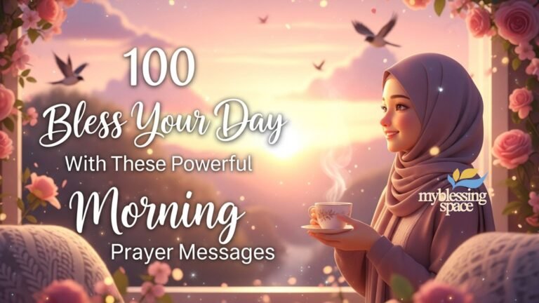 Morning prayers for a blessed day