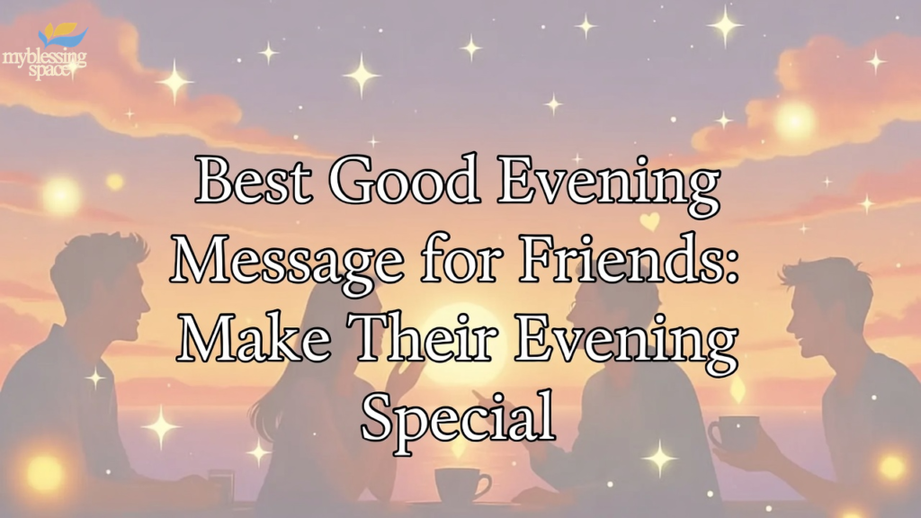 Good Evening Messages