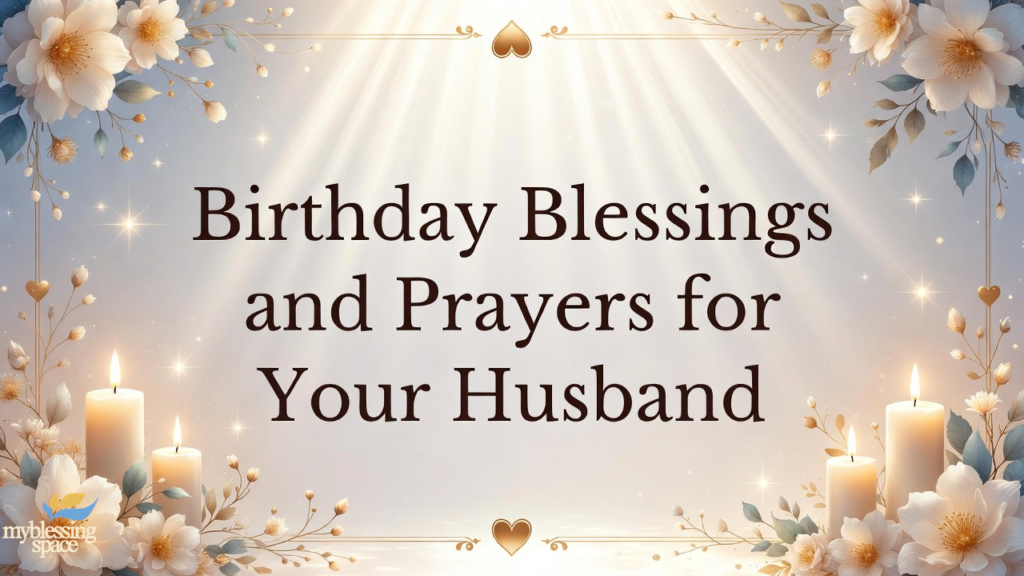 Birthday Wishes for Husband