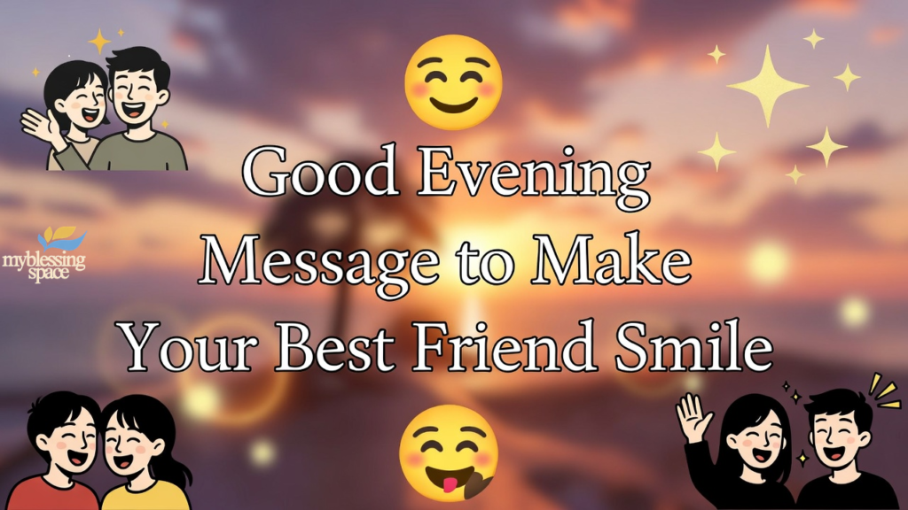 Good Evening Messages
