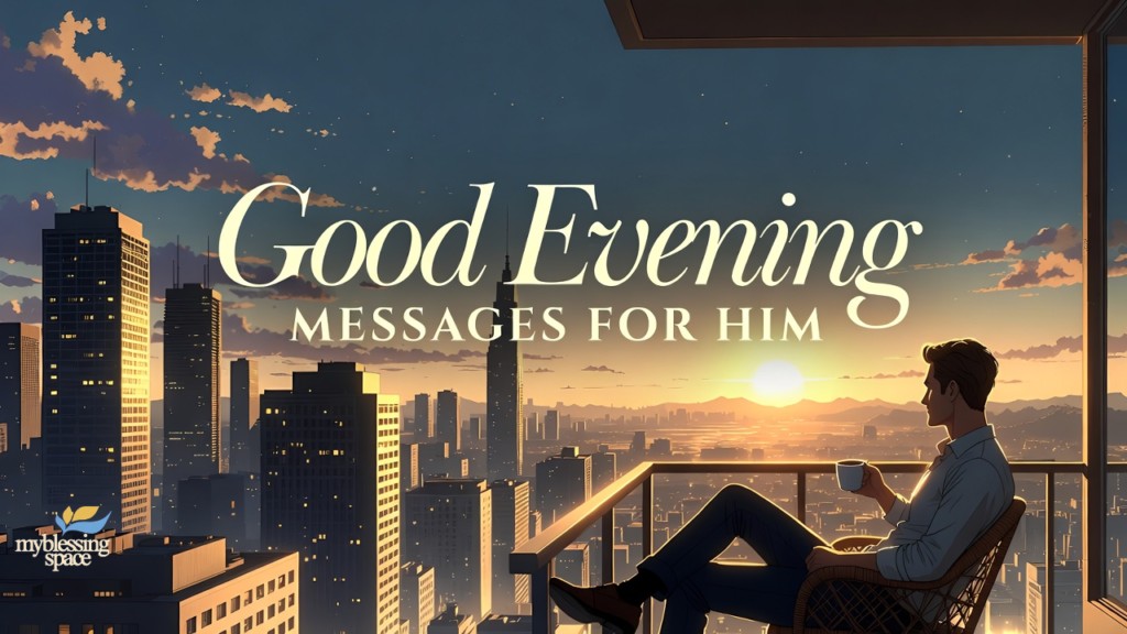 good evening message