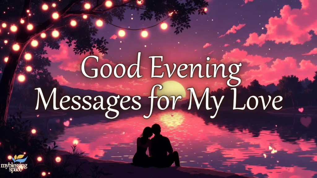 good evening message