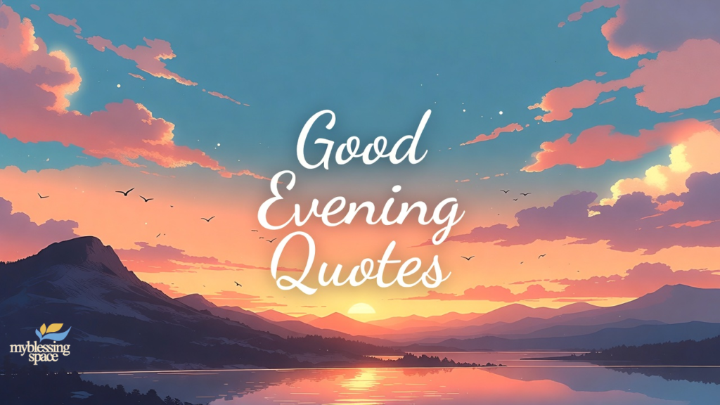 good evening message