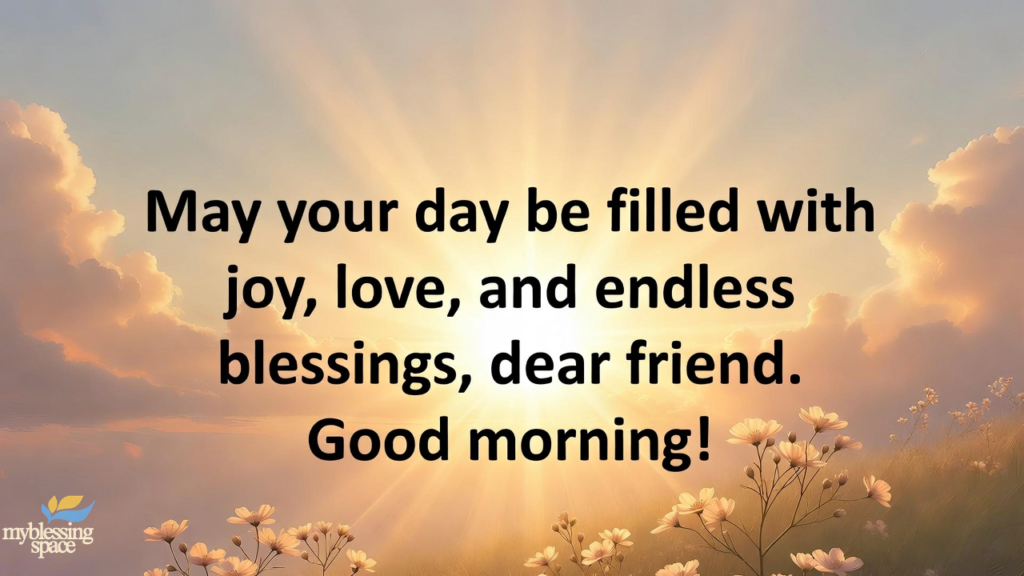 Good Morning Messages for a Friend