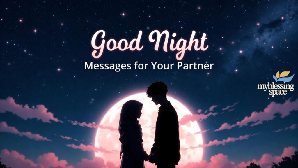 Goodnight messages