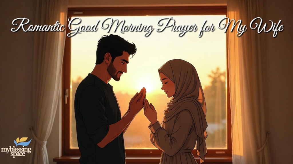 Good Morning Prayers for Her
