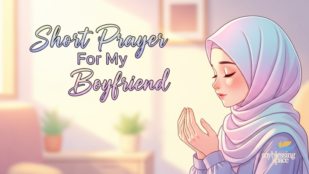 prayer for my boyfriend