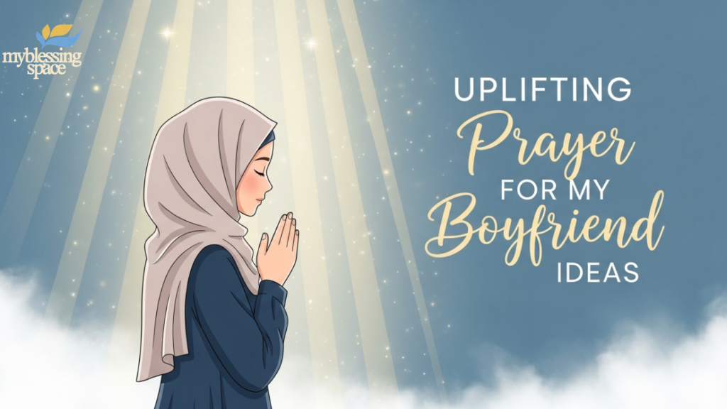 prayer for my boyfriend