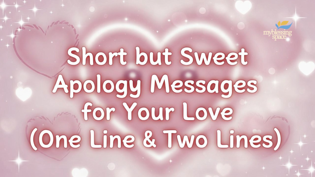 Heart-touching-Apology-Messages-