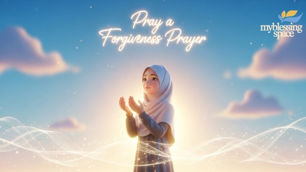 forgiveness prayers
