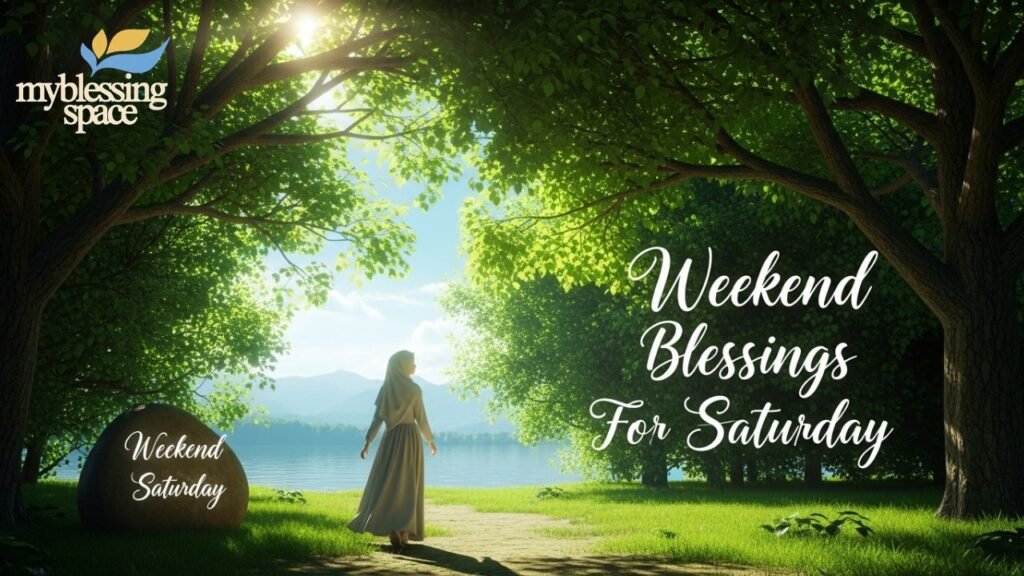 Cute Saturday Blessings