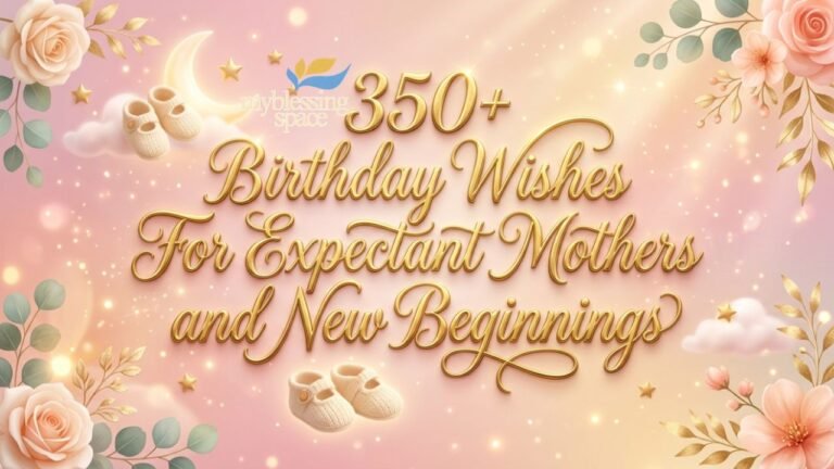 Birthday Wishes For Expectant Mothers