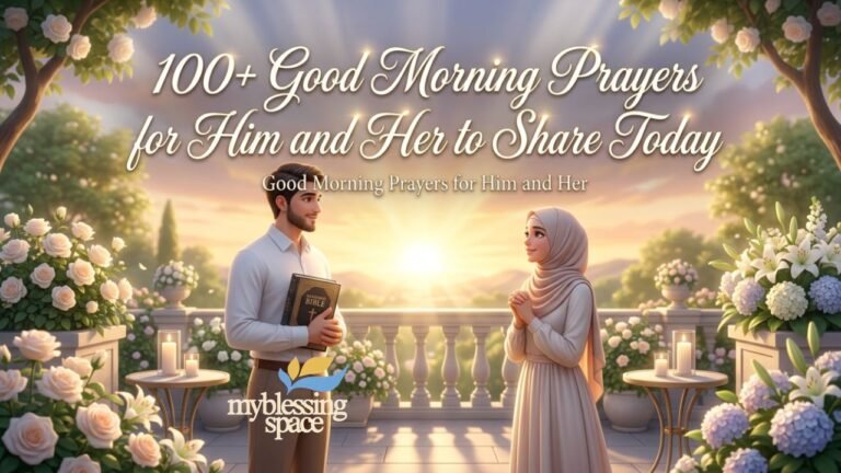 Good Morning Prayers for Him and Her