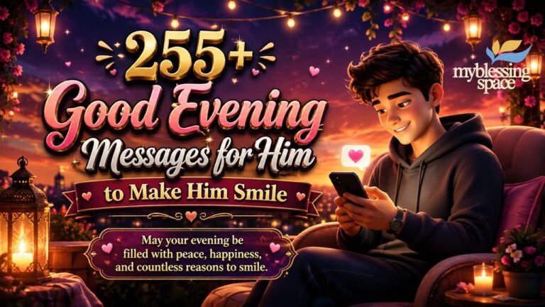 Good Evening Messages for Him