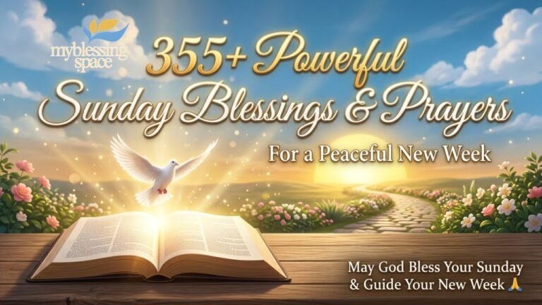 Sunday Blessings and Prayers