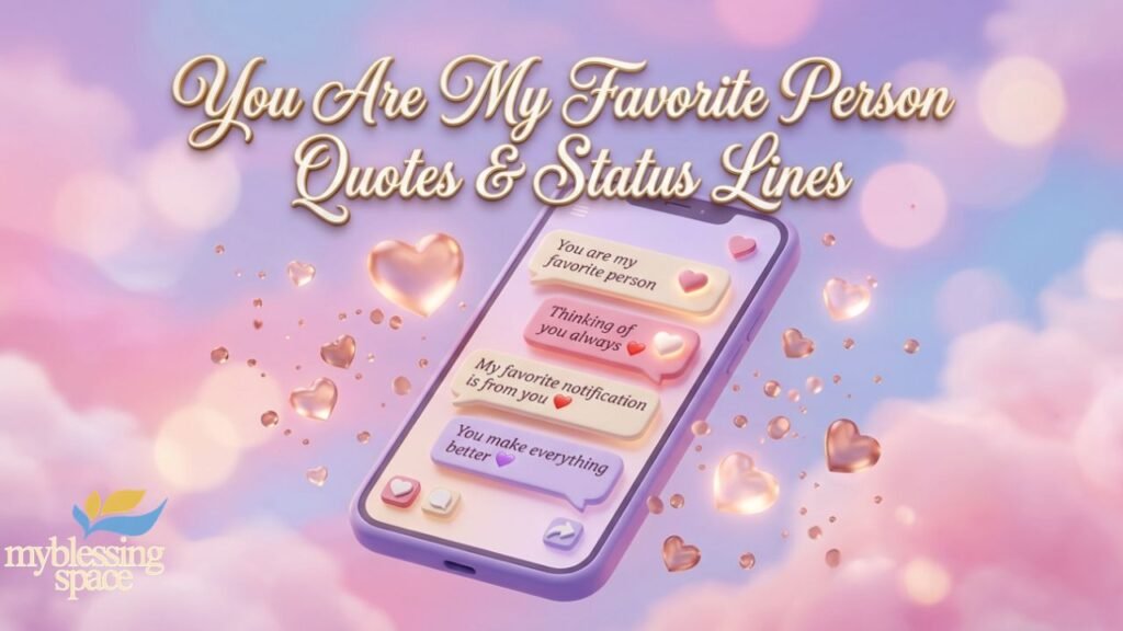 You Are My Favorite Person