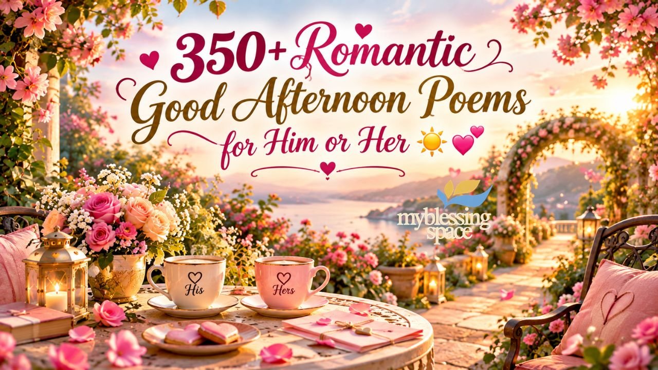 Romantic Good Afternoon Poems