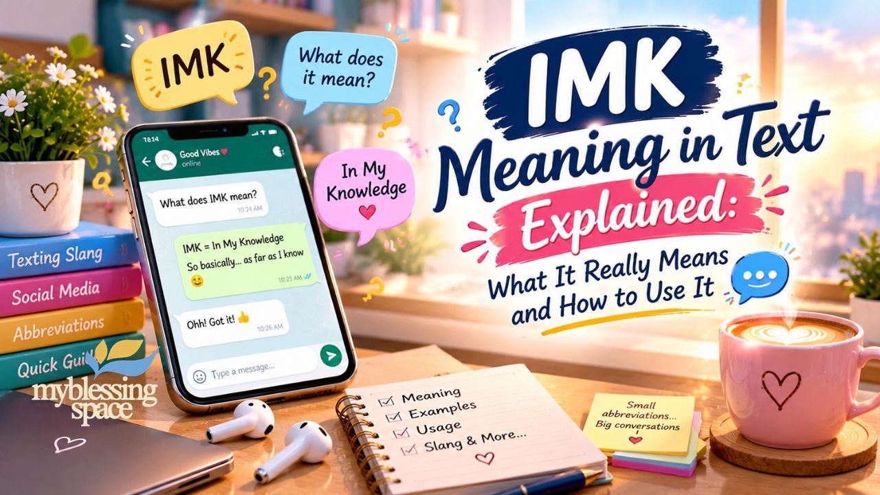 IMK Meaning in Text
